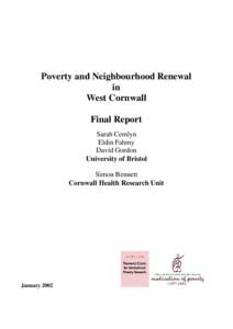 Poverty and Neighbourhood Renewal in West Cornwall Final Report Sarah Cemlyn Eldin Fahmy