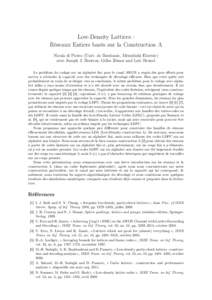 Low-Density Lattices : Réseaux Entiers basés sur la Construction A Nicola di Pietro (Univ. de Bordeaux, Mitsubishi Electric) avec Joseph J. Boutros, Gilles Zémor and Loïc Brunel Le problème du codage sur un alphabet