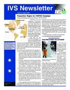 IVS Newsletter Issue 3, August 2002 Preparation Begins for CONT02 Campaign −Nancy Vandenberg and Cynthia Thomas, NVI Inc./GSFC