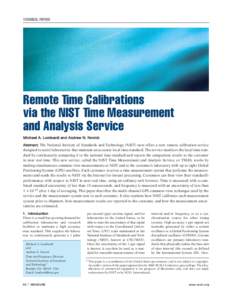TECHNICAL PAPERS  Remote Time Calibrations via the NIST Time Measurement and Analysis Service M i c h a e l A . L o m b a rdi a nd A n dre w N. N o vi c k