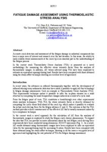 ECF15  FATIGUE DAMAGE ASSESMENT USING THERMOELASTIC STRESS ANALYSIS F.A. Díaz, E.A. Patterson and J.R. Yates The University of Sheffield, Department of Mechanical Engineering,