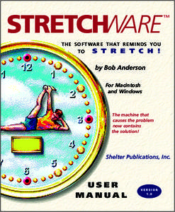 STRETCHWARE  ™ T HE SOFT WAR E T HAT REM I NDS YOU S T R E T C H !