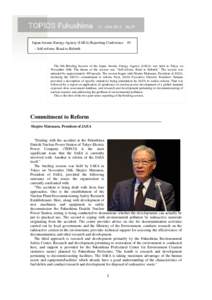 TOPICS Fukushima  17 JAN[removed]No.37 Japan Atomic Energy Agency (JAEA) Reporting Conference #1 – Self-reform: Road to Rebirth