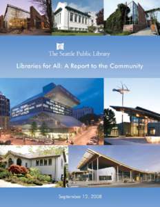 Libraries for All: A Report to Community