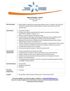 Regional Manager - Atlantic Permanent, Part-time July 2014 Role Description