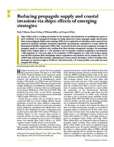 RESEARCH COMMUNICATIONS RESEARCH COMMUNICATIONS 304 Reducing propagule supply and coastal invasions via ships: effects of emerging strategies