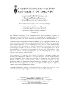 Issues related to Harsh Sentences and Mandatory Minimum Sentences: General Deterrence and Incapacitation Research Summaries Compiled from Criminological Highlights by Anthony N. Doob (University of Toronto)