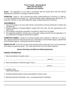 Town of Candia - Planning Board Minor Site Plan Review Application and Checklist Scope: This application is to be used in accordance with the Candia Minor Site Plan Review Regulations for expansion or change of existing 