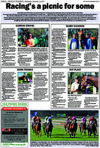 PAGE 24—‘SEYMOUR TELEGRAPH’, Wednesday, November 12, 2014  www.seymourtelegraph.com.au Racing’s a picnic for some It started a bit earlier than usual but the picnic racing season really gets into full swing at Ye