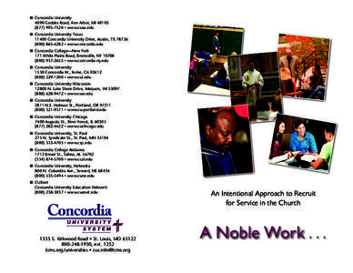 Concordia / Higher education / Academia / Education / North Central Association of Colleges and Schools / Lutheran Church–Missouri Synod / Concordia University