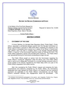 STATE OF NEVADA  BEFORE THE NEVADA COMMISSION ON ETHICS In the Matter of the First-Party Request for Advisory Opinion Concerning the Conduct of PUBLIC OFFICER, Former Member,