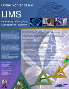 Crime Fighter BEAST  LIMS Laboratory Information Management System About Porter Lee Corporation