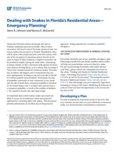 WEC222  Dealing with Snakes in Florida’s Residential Areas— Emergency Planning1 Steve A. Johnson and Monica E. McGarrity2