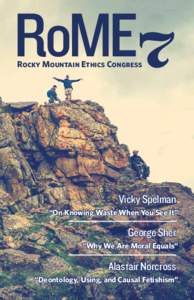 RoME7 Rocky Mountain Ethics Congress Vicky Spelman “On Knowing Waste When You See It”