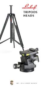 Linhof / Tripod head / Panoramic photography / Tripod / Camera / Digital single-lens reflex camera / Single-lens reflex camera / Levelling / Photography / Technology / Surveying