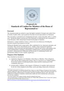 Proposals for Standards of Conduct for Members of the House of Representatives1, 2 Foreword The Australian people are entitled to expect the highest standards of integrity and conduct from all holders of public office, a