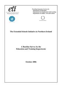 The Education and Training Inspectorate -  Promoting Improvement Providing Inspection Services for Department of Education
