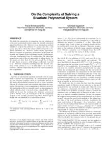 On the Complexity of Solving a Bivariate Polynomial System Pavel Emeliyanenko Michael Sagraloff