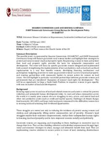 HUAIROU COMMISSION LAND AND HOUSING CAMPAIGN UNDP Democratic Governance Group Bureau for Development Policy UN HABITAT TITLE: Grassroots Women’s Solutions to Empowerment, Sustainable Livelihood and Land Justice Date: T