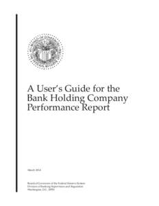 A User’s Guide for the Bank Holding CompanyPerformance Report