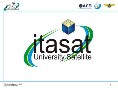 VIII Jornada EspacialSão José dos Campos 1  Satélites Universitários