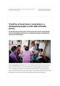 World Day of Social Justice: Social Justice is a fundamental principle to tackle child and family poverty If the email does not display properly, see this information on our website