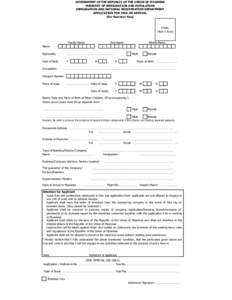 GOVERNMENT OF THE REPUBLIC OF THE UNION OF MYANMAR MINISTRY OF IMMIGRATION AND POPULATION IMMIGRATION AND NATIONAL REGISTRATION DEPARTMENT APPLICATION FOR VISA ON ARRIVAL (For Business Visa)