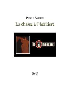 PIERRE SAUREL  La chasse à l’héritière BeQ