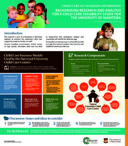 Child Care at Canadian Universities:  Background research and analysis for a child care feasibility study for the University of Manitoba Martha Friendly, Lyndsay Macdonald, Betty Kelly & Wayne Kelly