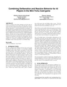 Combining Deliberation and Reactive Behavior for AI Players in the Mini-Tichu Card-game Martha Vlachou-Konchylaki Stavros Vassos