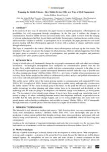  reviewed paper Engaging the Mobile Citizens – How Mobile Devices Offer new Ways of Civil Engagement Stefan Höffken, Bernd Streich (Dipl.-Ing. Stefan Höffken, University of Kaiserslautern – Department for Computer