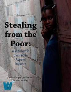 Stealing from the Poor: Wage Theft in the Haitian Apparel