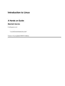 Introduction to Linux  A Hands on Guide Machtelt Garrels CoreSequence.com