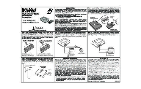 DESCRIPTION  DELTA-3 SYSTEM  The Delta-3 digital receiver and transmitter is a single-channel wireless radio