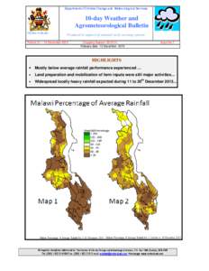 Department of Climate Change and Meteorological Services  10-day Weather and Agrometeorological Bulletin REPUBLIC OF MALAWI