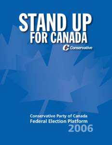 Federal Accountability Act / Political corruption / Conservative Party of Canada / Stephen Harper / Sponsorship scandal / Paul Martin / Liberal Party of Canada / New Democratic Party / Ontario Liberal Party / Politics of Canada / Canada / Accountability