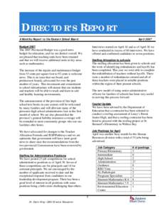 DIRECTOR’S REPORT A Monthly Report to the Eastern School Board April[removed]Budget 2007