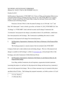 Notice of Filing and Immediate Effectiveness of Proposed Rule Change Amending Sections 140 and 141 of the NYSE MKT LLC Company Guide to Amend Annual Fees and Certain Other Listing Fees Included Therein and to Make Techni