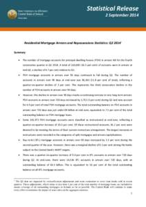 Statistical Release  2 September 2014 Residential Mortgage Arrears and Repossessions Statistics: Q2[removed]Summary