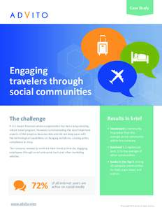 Case Study  Engaging travelers through social communities The challenge