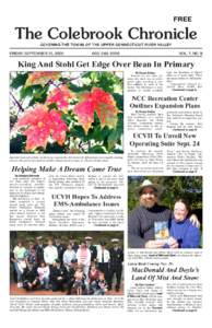 FREE  The Colebrook Chronicle COVERING THE TOWNS OF THE UPPER CONNECTICUT RIVER VALLEY  FRIDAY, SEPTEMBER 15, 2006
