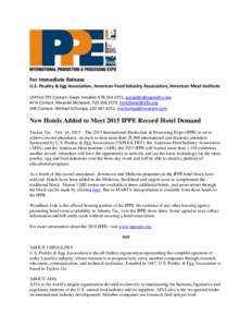 For Immediate Release U.S. Poultry & Egg Association, American Feed Industry Association, American Meat Institute USPOULTRY Contact: Gwen Venable, [removed], [removed] AFIA Contact: Miranda McDaniel, 703.