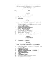 THE TANZANIA COMMISSION FOR SCIENCE AND TECHNOLOGY ACT, 1986 ARRANGEMENTS OF SECTIONS Section