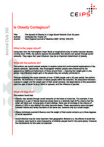 Body shape / Bariatrics / Nutrition / Nicholas A. Christakis / Sociology / Childhood obesity / Epidemiology of obesity / Framingham Heart Study / Social network analysis / Health / Medicine / Obesity