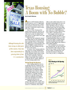 Texas Housing: A Boom with No Bubble? - Southwest Economy, May/June[removed]Dallas Fed