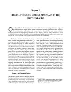 Chapter II SPECIAL FOCUS ON MARINE MAMMALS IN THE ARCTIC/ALASKA O