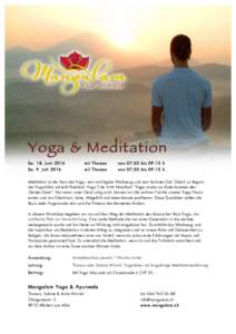 Yoga & Meditation Sa. 18. Juni 2016 mit Thomas  von 07:30 bis 09:15 h
