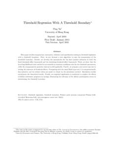 Threshold Regression With A Threshold Boundary Ping Yuy University of Hong Kong Started: April 2010 First Draft: January 2015 This Version: April 2015