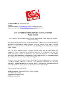 For Immediate Release: September 6, 2011 Contact: Austin Shafran (ESD) | [removed] | ([removed]Elizabeth Mitchell (ESD) | [removed] | ([removed]LONG ISLAND ECONOMIC DEVELOP