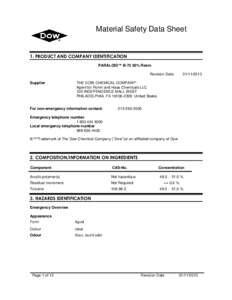 Material Safety Data Sheet  1. PRODUCT AND COMPANY IDENTIFICATION PARALOID™ B-72 50% Resin Revision Date: Supplier